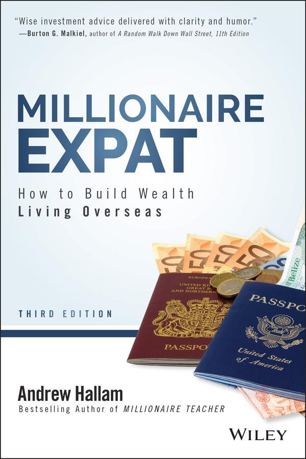 Cover: 9781119840107 | Millionaire Expat | How To Build Wealth Living Overseas | Hallam