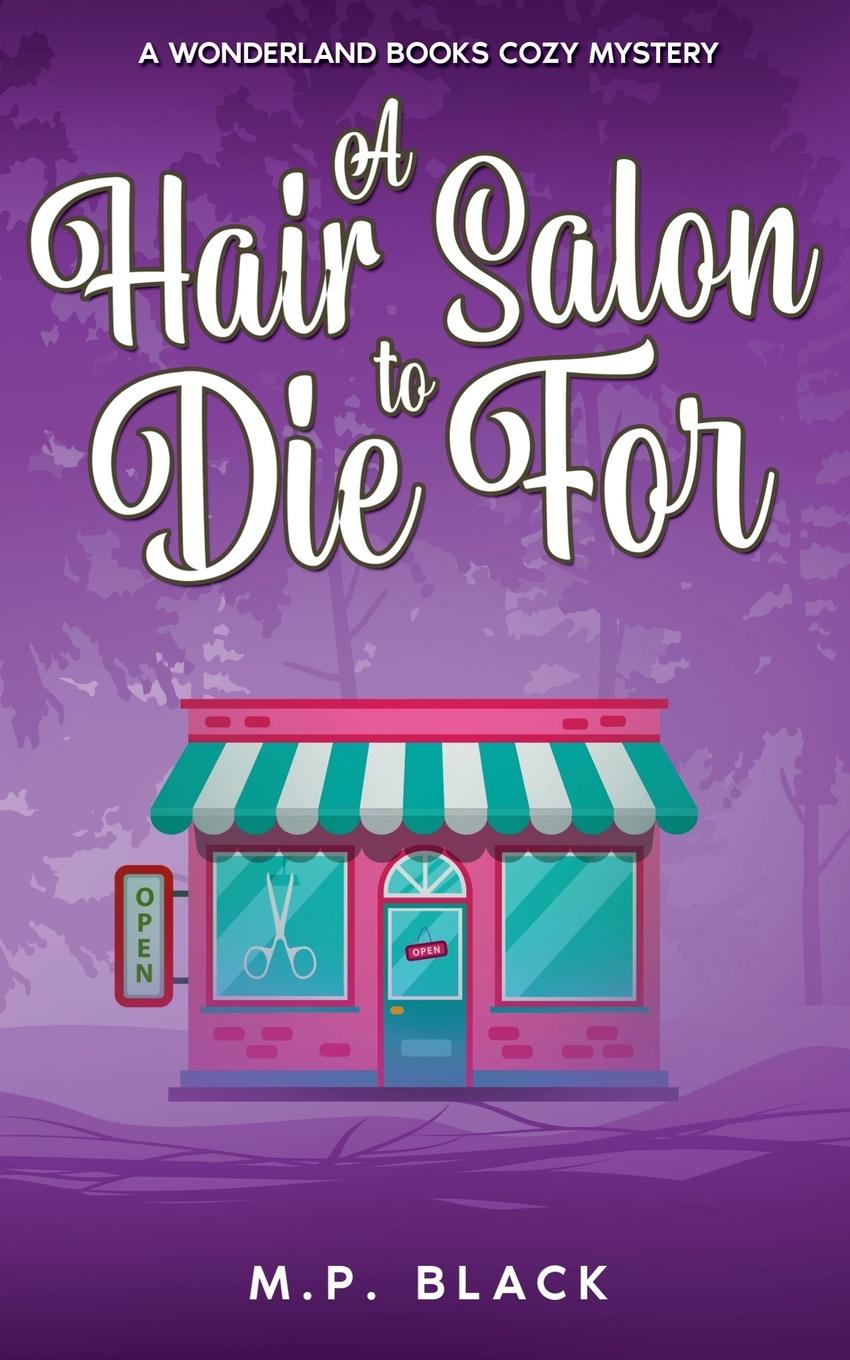 Cover: 9788794457194 | A Hair Salon to Die For | M. P. Black | Taschenbuch | Englisch | 2024