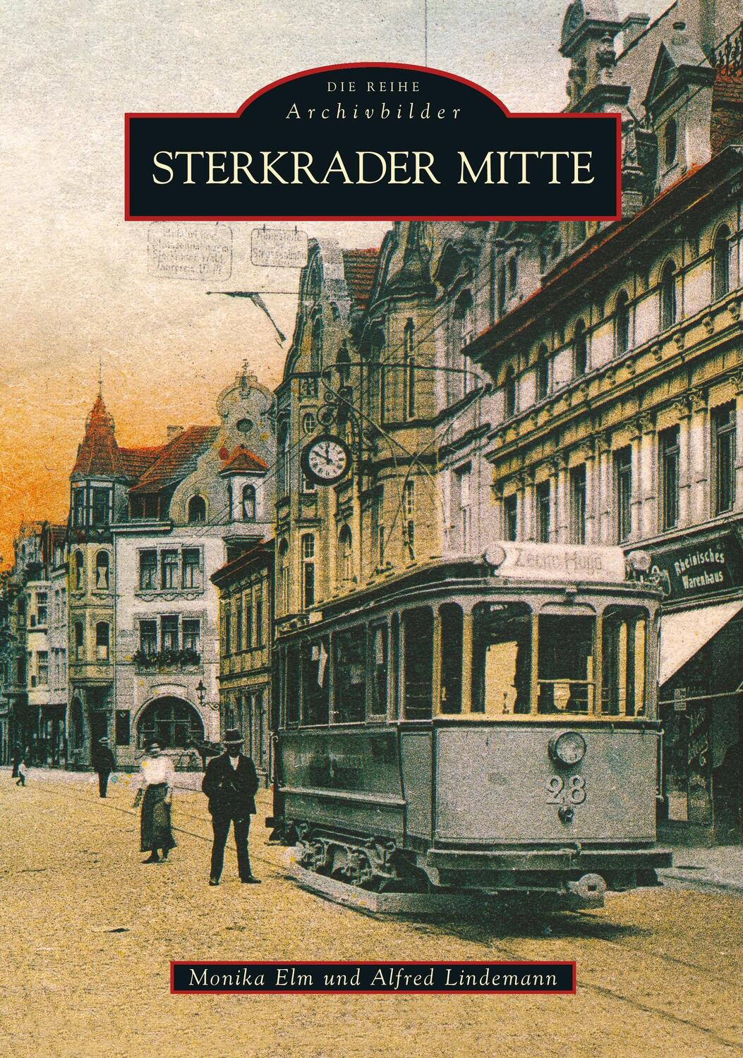 Cover: 9783866802995 | Sterkrader Mitte | Alfred Lindemann (u. a.) | Taschenbuch