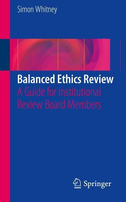 Cover: 9783319207049 | Balanced Ethics Review | Simon N. Whitney | Taschenbuch | Paperback