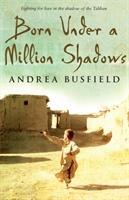 Cover: 9780552775632 | Born Under a Million Shadows | Andrea Busfield | Taschenbuch | 381 S.