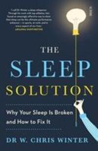 Cover: 9781911344315 | The Sleep Solution | why your sleep is broken and how to fix it | Buch