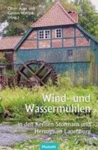 Cover: 9783967171037 | Wind- und Wassermühlen in den Kreisen Stormarn und Herzogtum Lauenburg