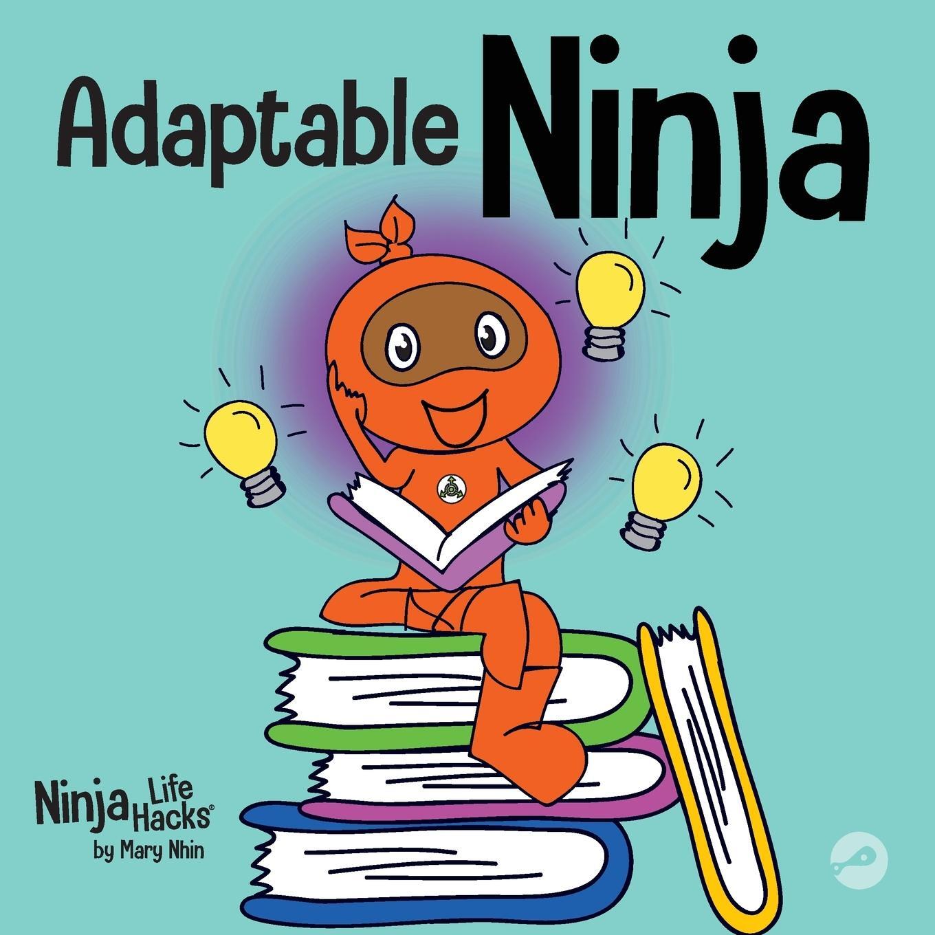 Cover: 9781637311974 | Adaptable Ninja | Mary Nhin | Taschenbuch | Ninja Life Hacks | 2022