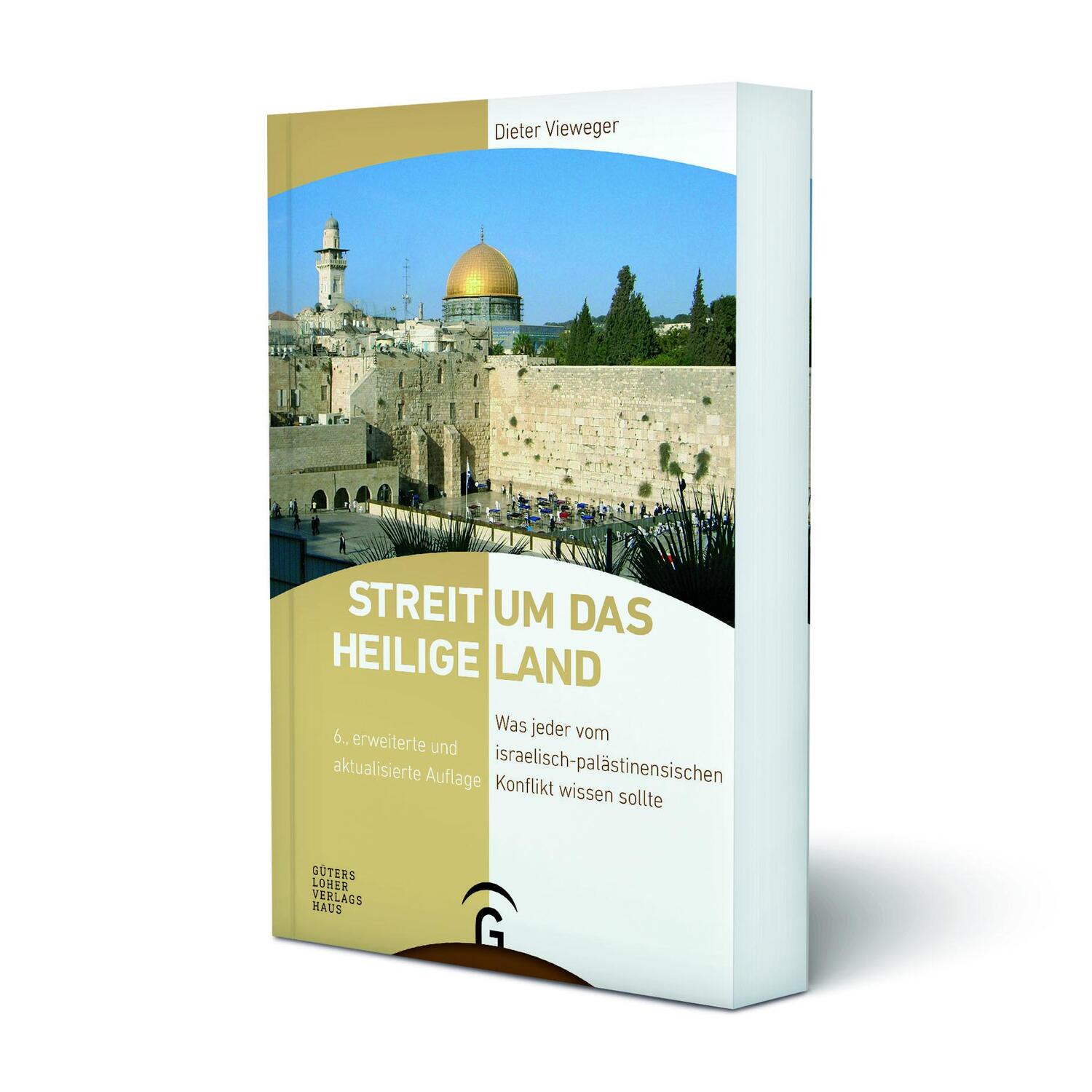 Bild: 9783579067575 | Streit um das Heilige Land | Dieter Vieweger | Taschenbuch | 384 S.