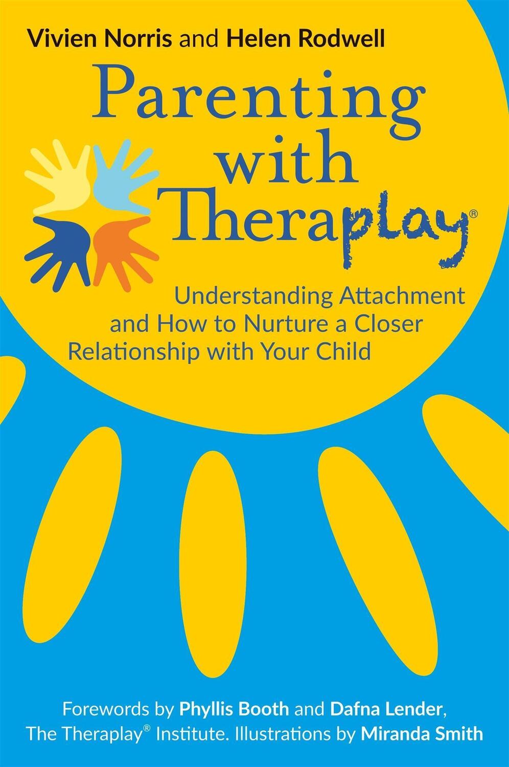 Cover: 9781785922091 | Parenting with Theraplay (R) | Helen Rodwell (u. a.) | Taschenbuch