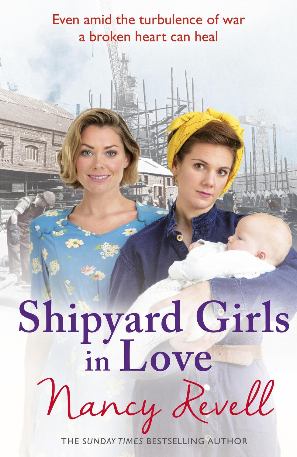 Cover: 9781787460218 | Shipyard Girls in Love | Shipyard Girls 4 | Nancy Revell | Taschenbuch