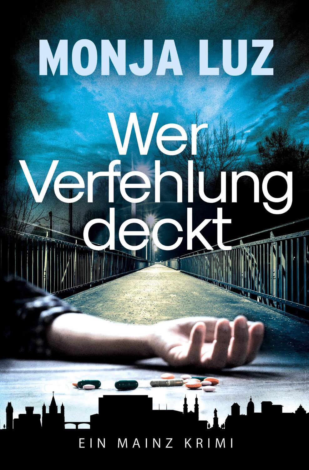 Cover: 9783347517653 | Wer Verfehlung deckt | EIN MAINZ KRIMI | Monja Luz | Taschenbuch