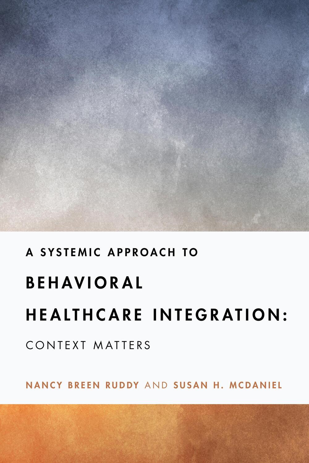 Cover: 9781433835865 | A Systemic Approach to Behavioral Healthcare Integration | Taschenbuch