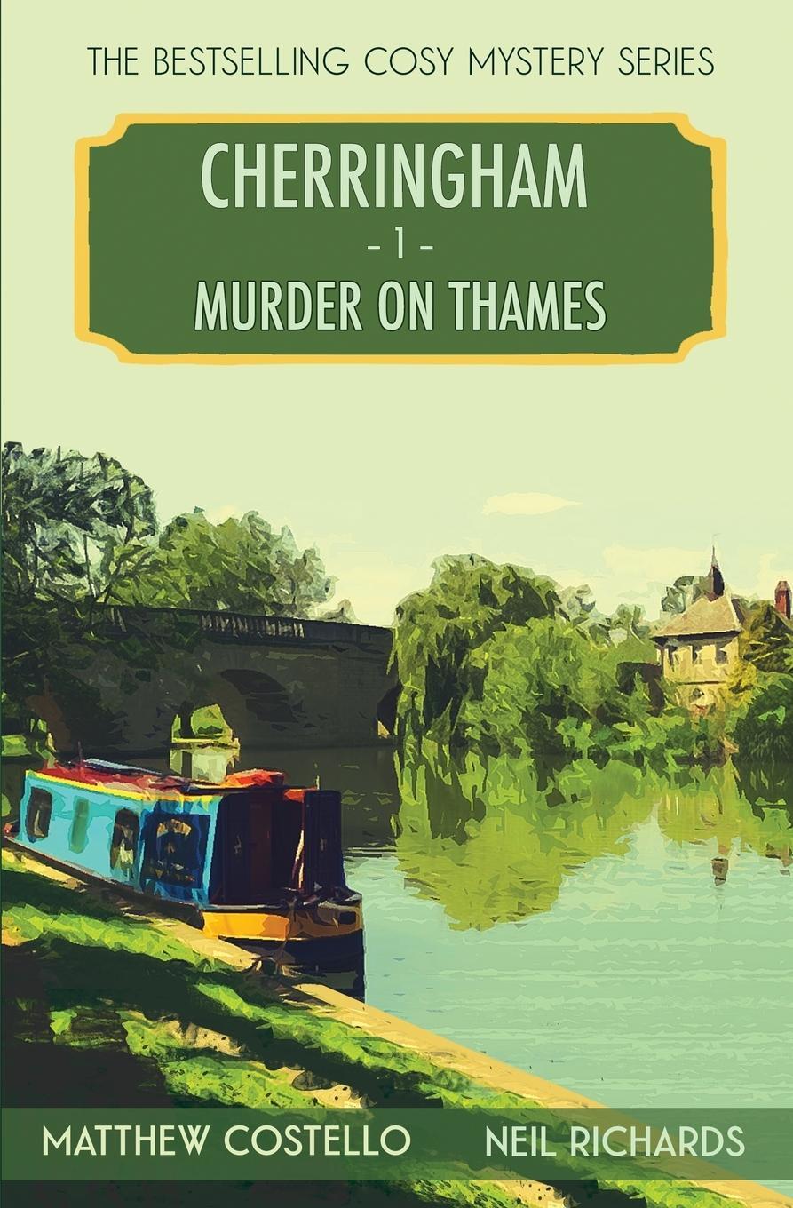 Cover: 9781913331542 | Murder on Thames | A Cherringham Cosy Mystery | Neil Richards | Buch