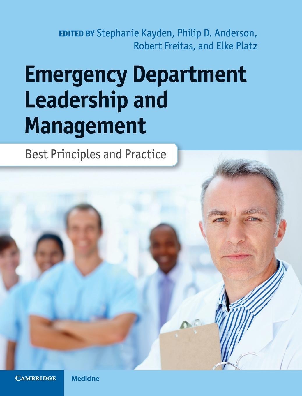 Cover: 9781107007390 | Emergency Department Leadership and Management | Stephanie Kayden