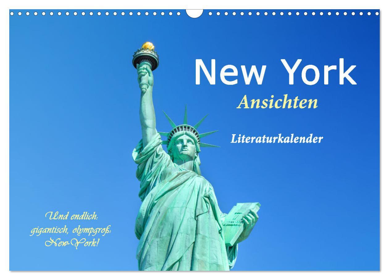 Cover: 9783435055449 | New York Ansichten - Literaturkalender (Wandkalender 2025 DIN A3...