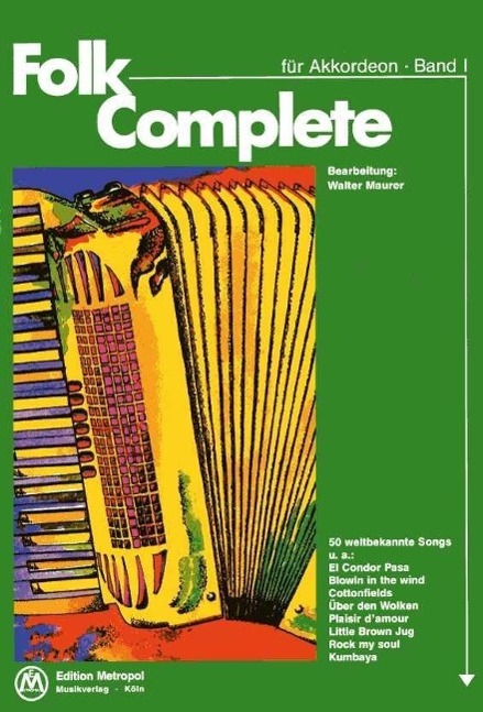 Cover: 9795016382226 | Maurer, W: Folk Complete 1 | Für das Akkordeon Solo-Spiel | Maurer