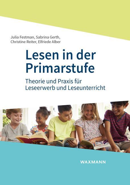 Cover: 9783830942245 | Lesen in der Primarstufe | Julia Festman (u. a.) | Taschenbuch | 2020