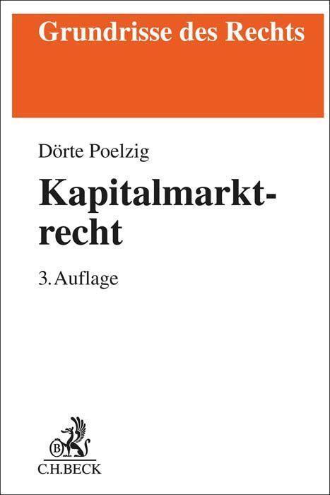 Cover: 9783406799754 | Kapitalmarktrecht | Dörte Poelzig | Taschenbuch | Deutsch | 2023