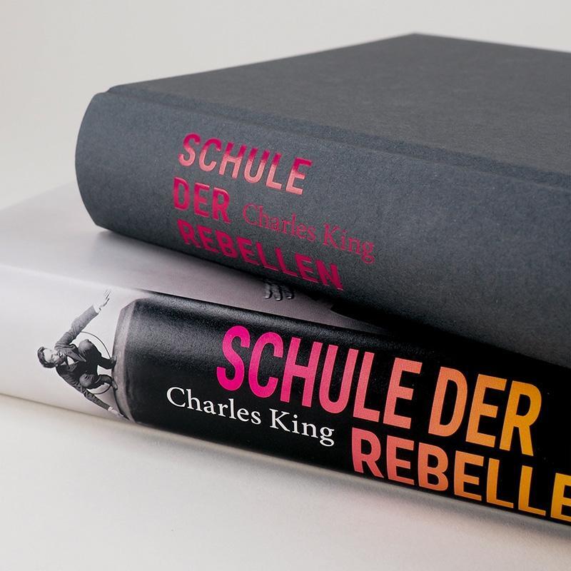 Bild: 9783446265806 | Schule der Rebellen | Charles King | Buch | 480 S. | Deutsch | 2020