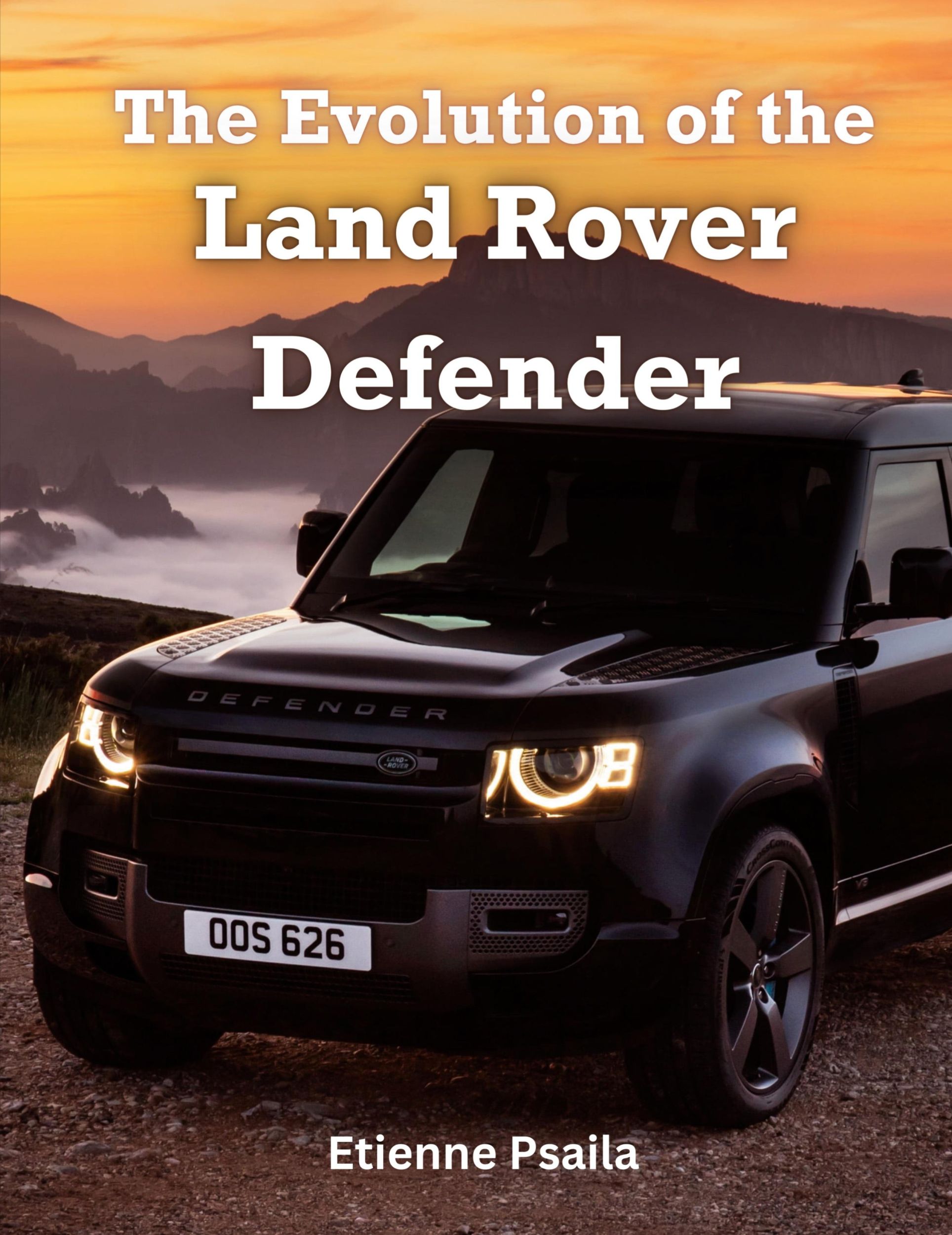 Cover: 9789918625758 | The Evolution of the Land Rover Defender | Etienne Psaila | Buch