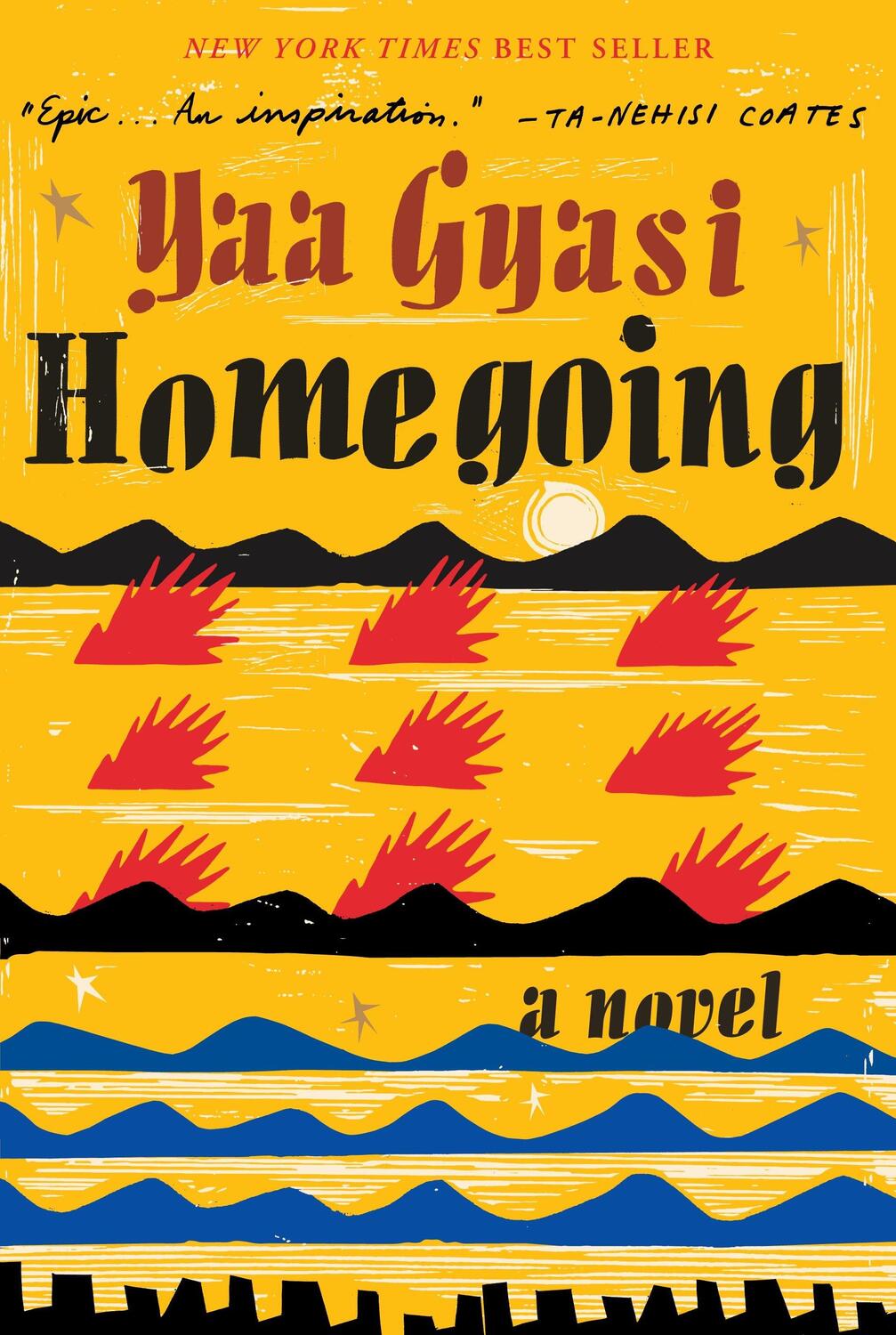 Cover: 9781101947135 | Homegoing | Yaa Gyasi | Buch | Einband - fest (Hardcover) | Englisch