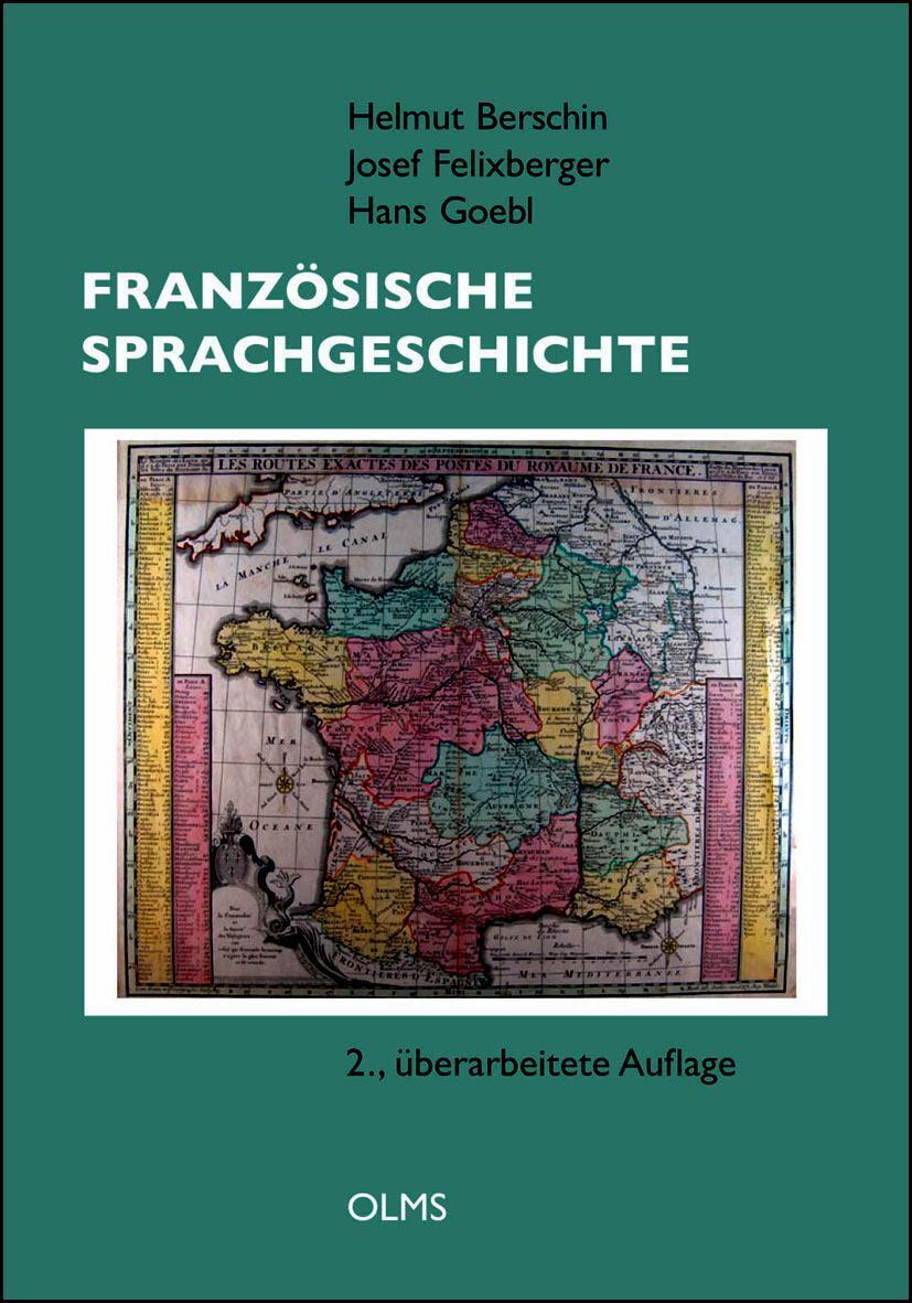 Cover: 9783487135304 | Französische Sprachgeschichte | Helmut Berschin (u. a.) | Taschenbuch