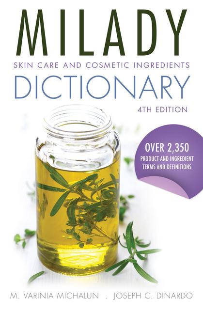 Cover: 9781285060798 | Milady Skin Care and Cosmetic Ingredients Dictionary | Taschenbuch