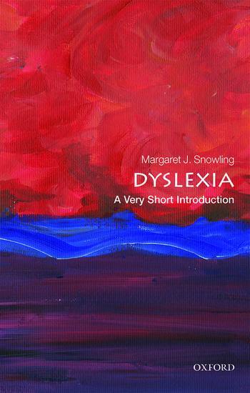 Cover: 9780198818304 | Dyslexia: A Very Short Introduction | Margaret J. Snowling | Buch