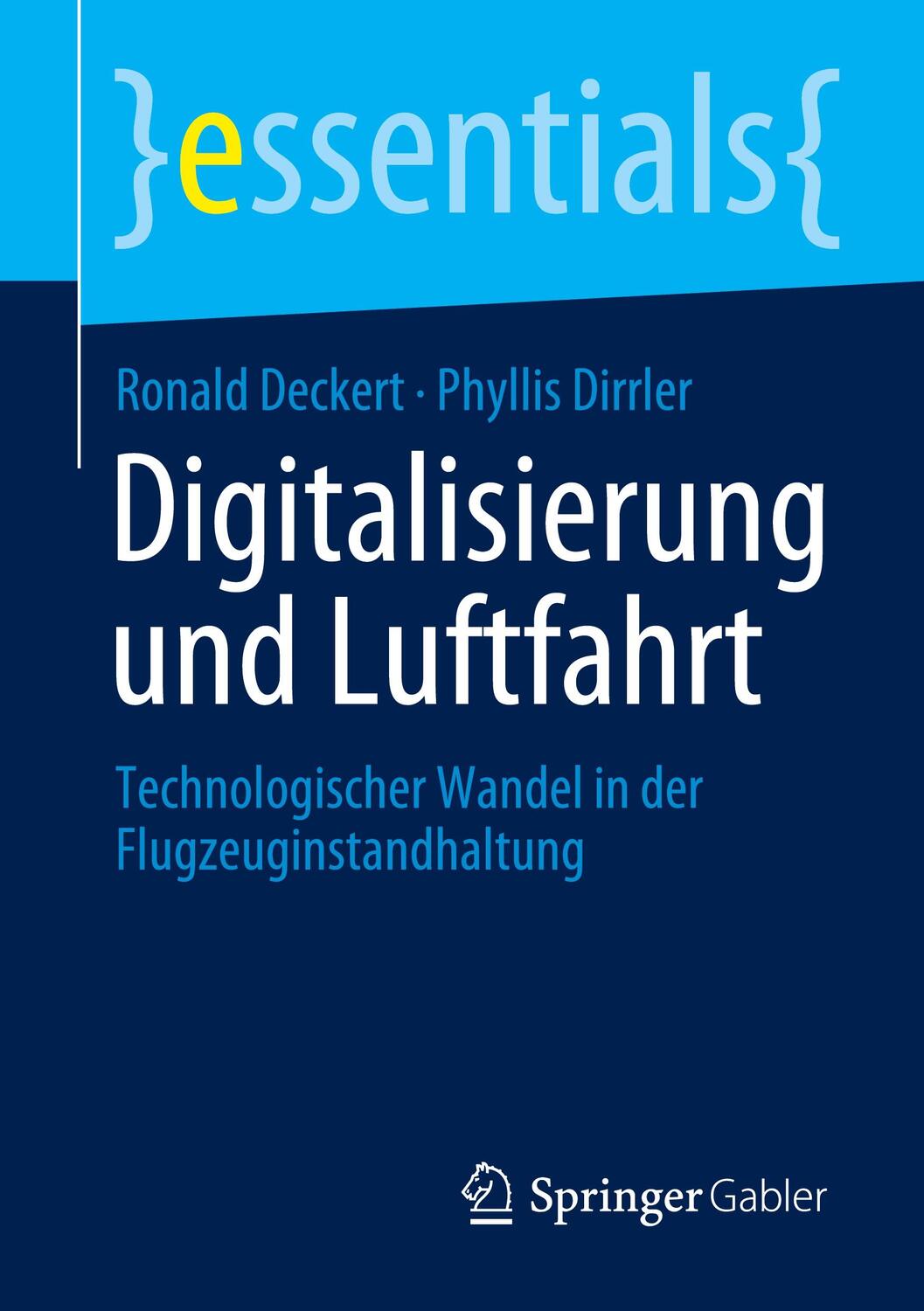 Cover: 9783658339623 | Digitalisierung und Luftfahrt | Ronald Deckert (u. a.) | Taschenbuch