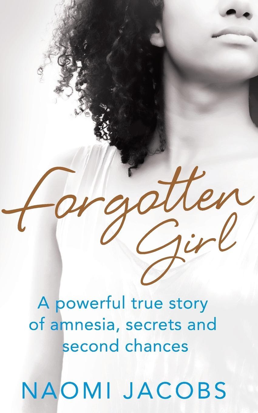 Cover: 9781447282723 | Forgotten Girl | Naomi Jacobs | Taschenbuch | Paperback | Englisch