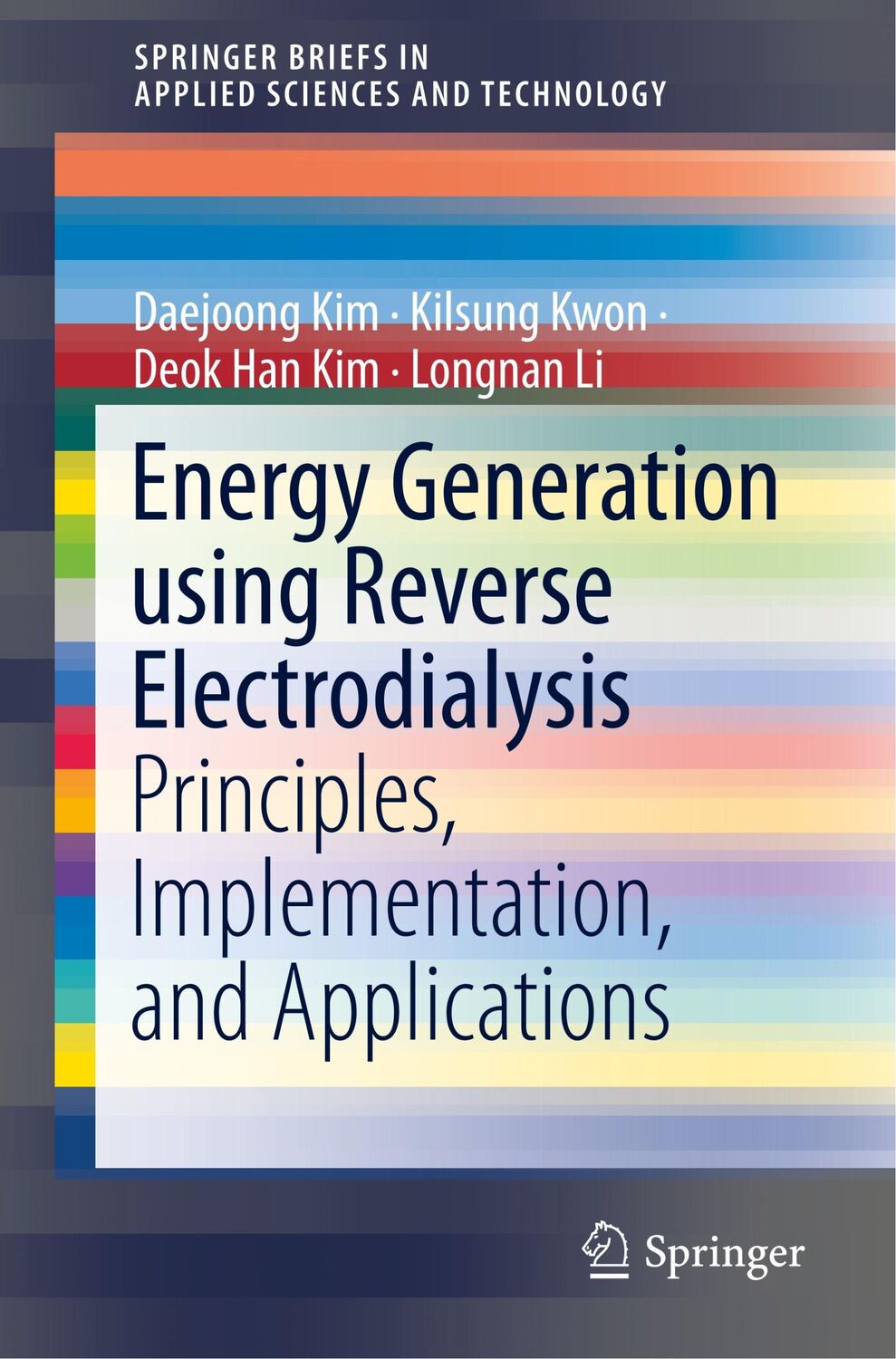 Cover: 9789811303135 | Energy Generation using Reverse Electrodialysis | Daejoong Kim (u. a.)