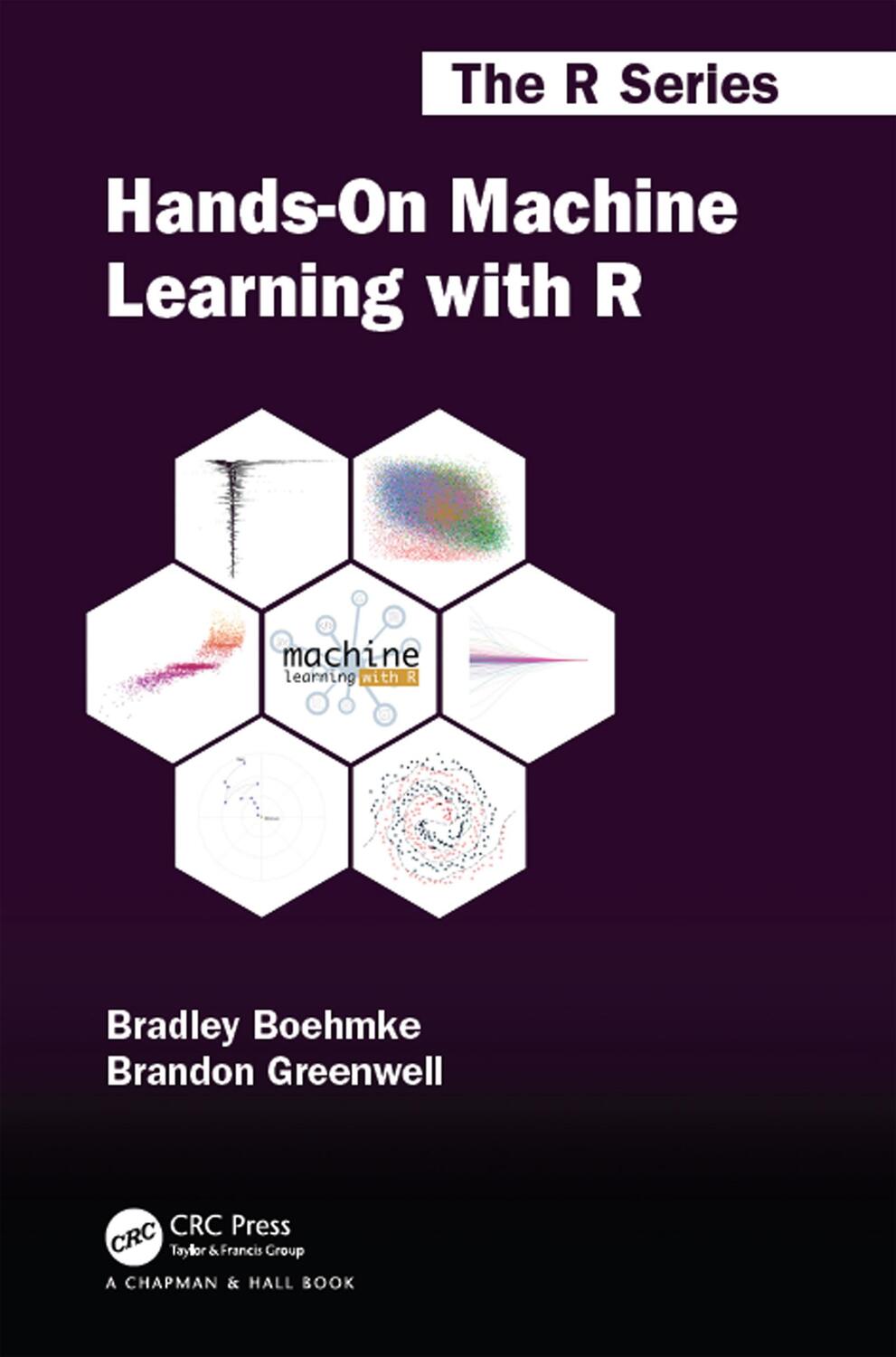 Cover: 9781138495685 | Hands-On Machine Learning with R | Brad Boehmke (u. a.) | Buch | 2019