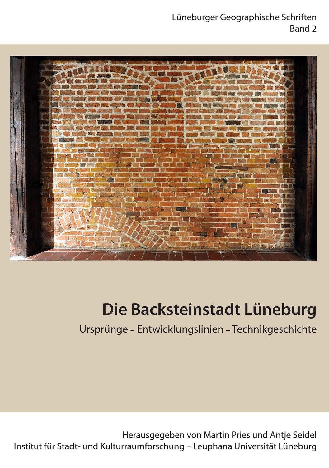 Cover: 9783735739612 | Die Backsteinstadt Lüneburg | Martin Pries (u. a.) | Taschenbuch
