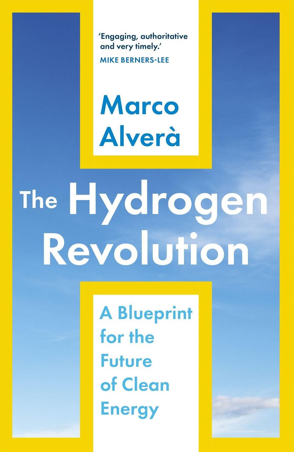 Cover: 9781529360288 | The Hydrogen Revolution | a blueprint for the future of clean energy