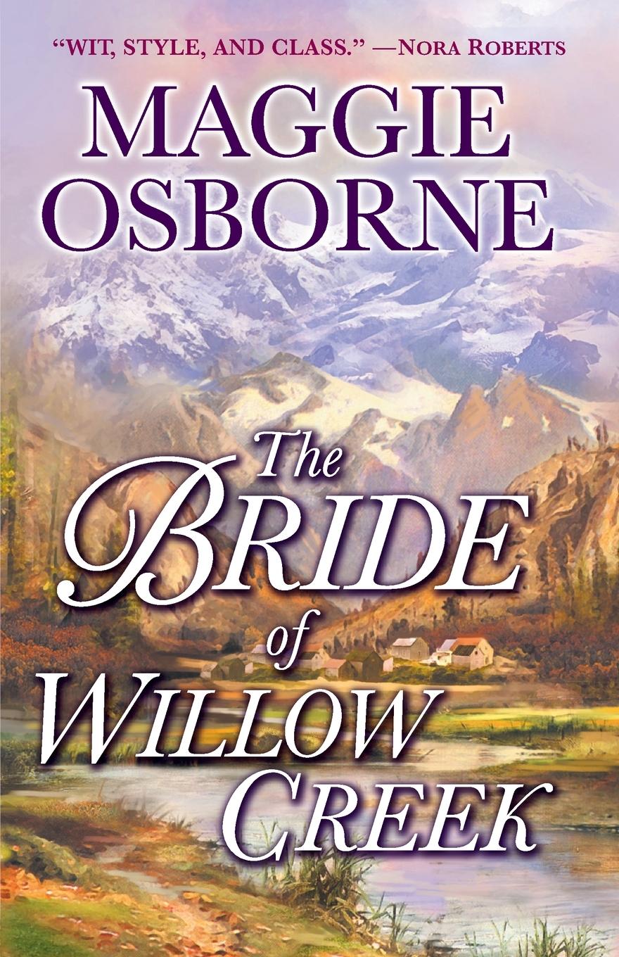 Cover: 9780345484802 | The Bride of Willow Creek | A Novel | Maggie Osborne | Taschenbuch