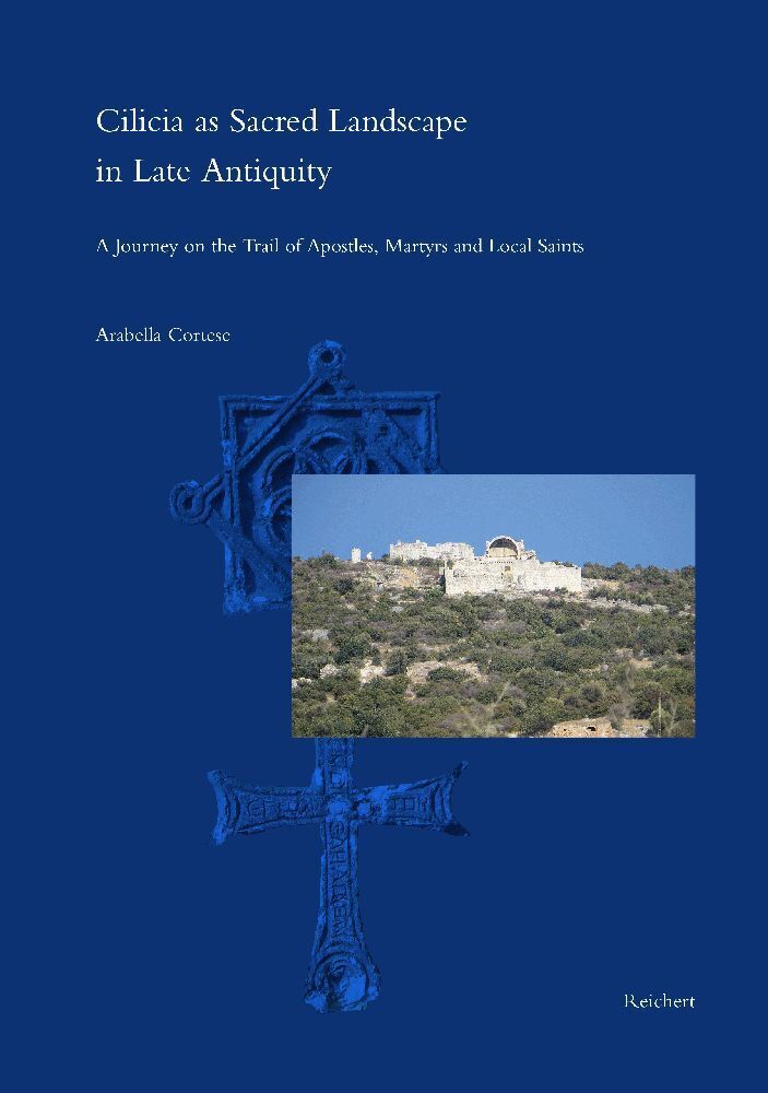 Cover: 9783752006377 | Cilicia as Sacred Landscape in Late Antiquity | Arabella Cortese