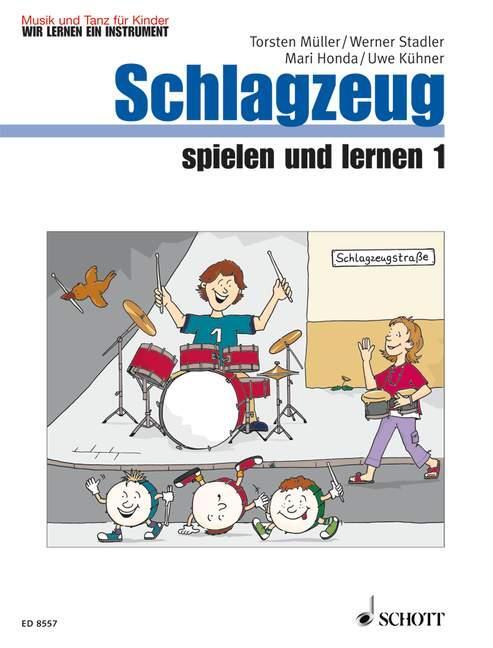 Cover: 9783795755201 | Schlagzeug spielen und lernen | Band 1. Schlagzeug. | Honda (u. a.)