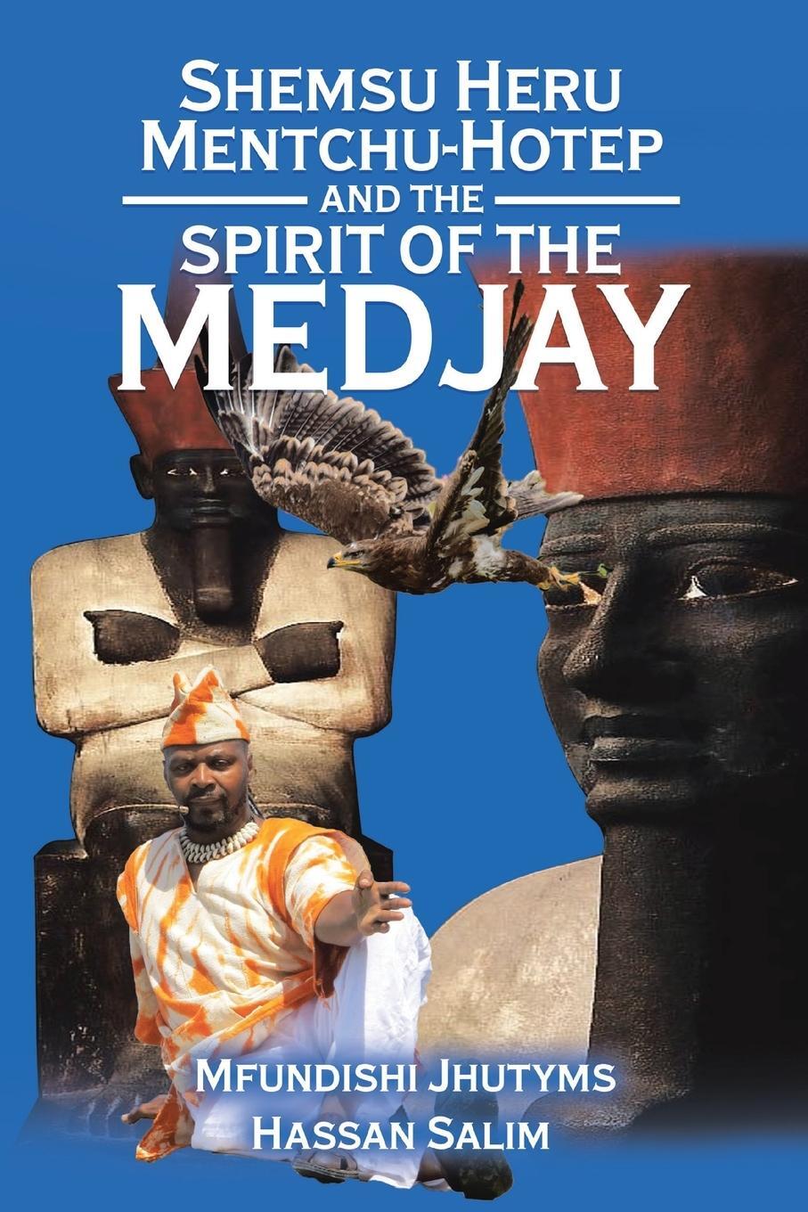 Cover: 9798891750357 | Shemsu Heru Mentchu-Hotep and the Spirit of the Medjay Book 2 | Buch