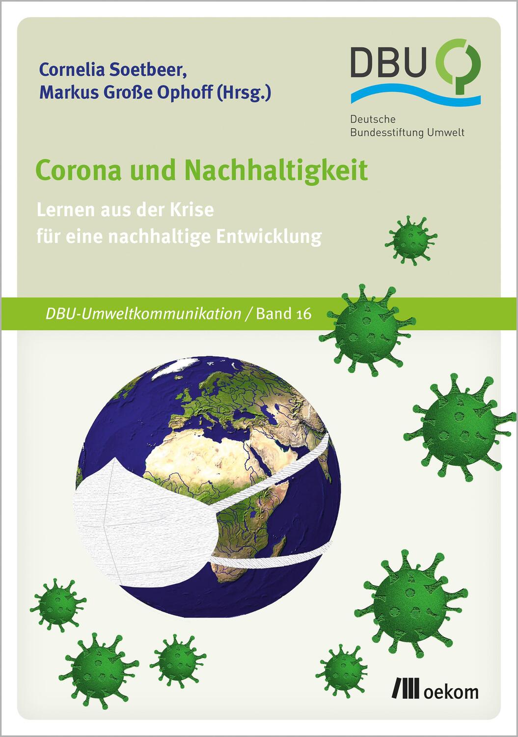 Cover: 9783987260056 | Corona und Nachhaltigkeit | Cornelia Soetbeer (u. a.) | Taschenbuch