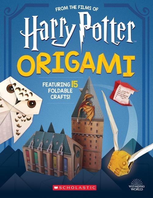 Cover: 9781338322965 | Harry Potter Origami: Fifteen Paper-Folding Projects Straight from...
