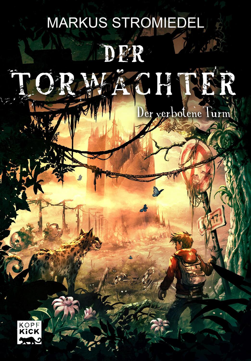 Cover: 9783946312000 | Der Torwächter 03 - Der verbotene Turm | Markus Stromiedel | Buch