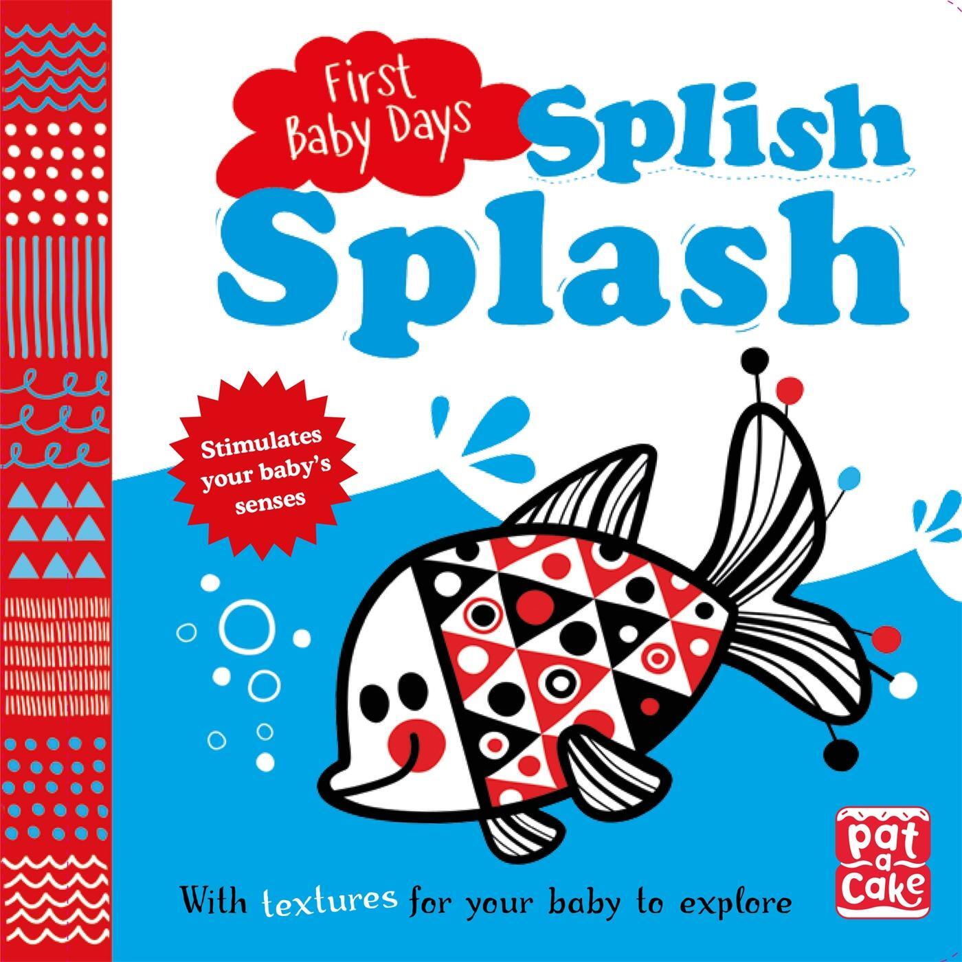 Cover: 9781526380388 | First Baby Days: Splish Splash | Pat-a-Cake | Buch | First Baby Days