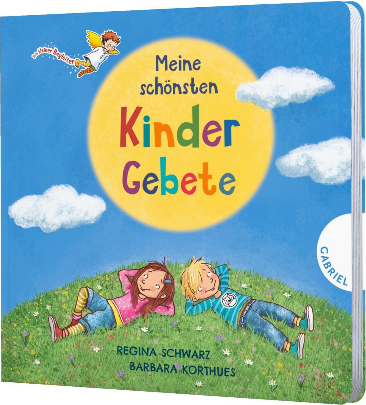 Cover: 9783522306058 | Dein kleiner Begleiter: Meine schönsten Kindergebete | Regina Schwarz