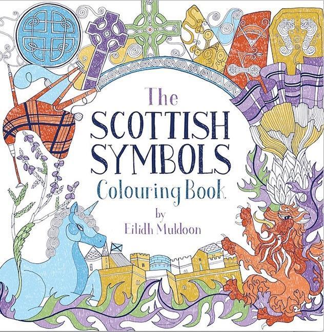 Cover: 9781780278063 | The Scottish Symbols Colouring Book | Eilidh Muldoon | Taschenbuch