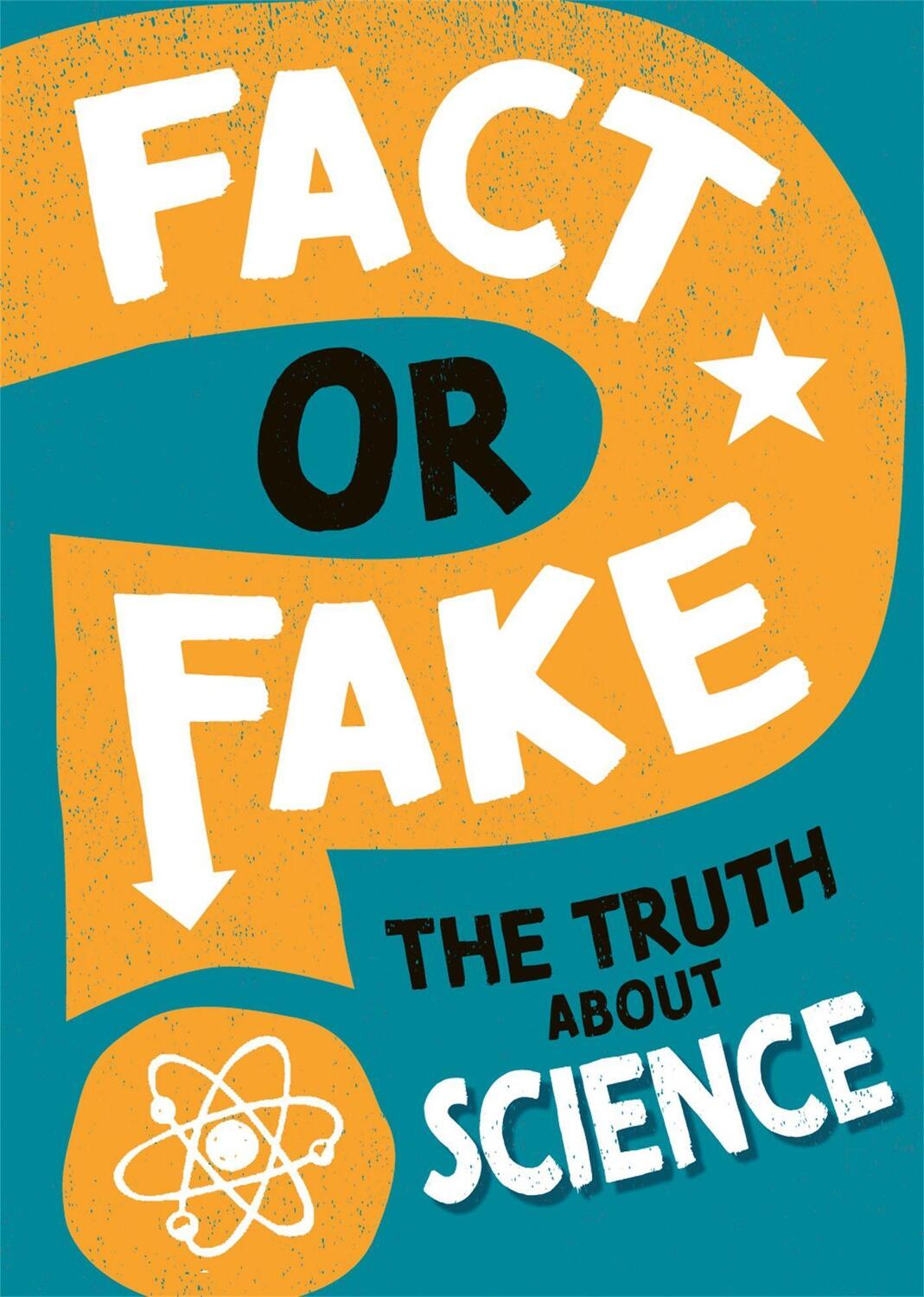 Cover: 9781526318459 | Fact or Fake?: The Truth About Science | Alex Woolf | Taschenbuch