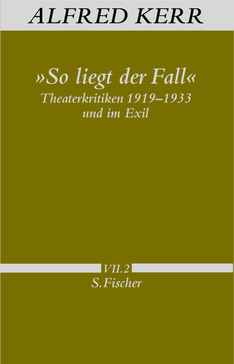 Cover: 9783100495112 | 'So liegt der Fall' | Alfred Kerr | Buch | 1061 S. | Deutsch | 2001