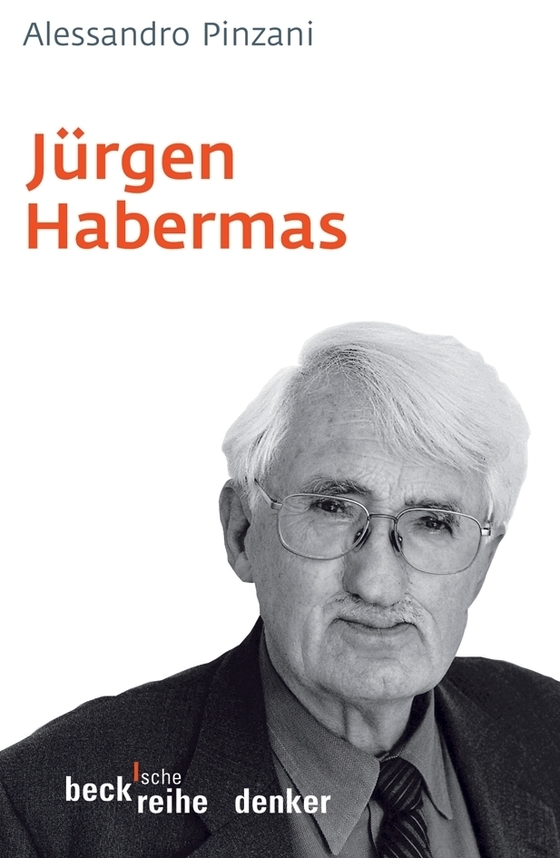 Cover: 9783406547645 | Jürgen Habermas | Alessandro Pinzani | Taschenbuch | 2007 | Beck