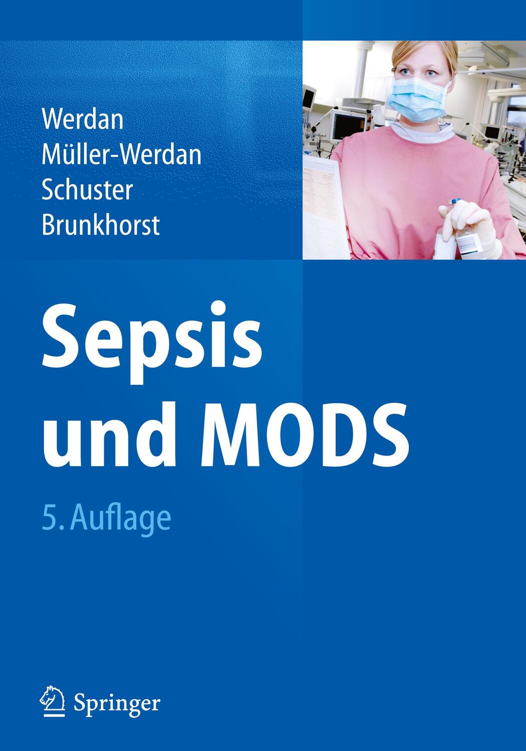 Cover: 9783662451472 | Sepsis und MODS | Karl Werdan (u. a.) | Buch | Springer