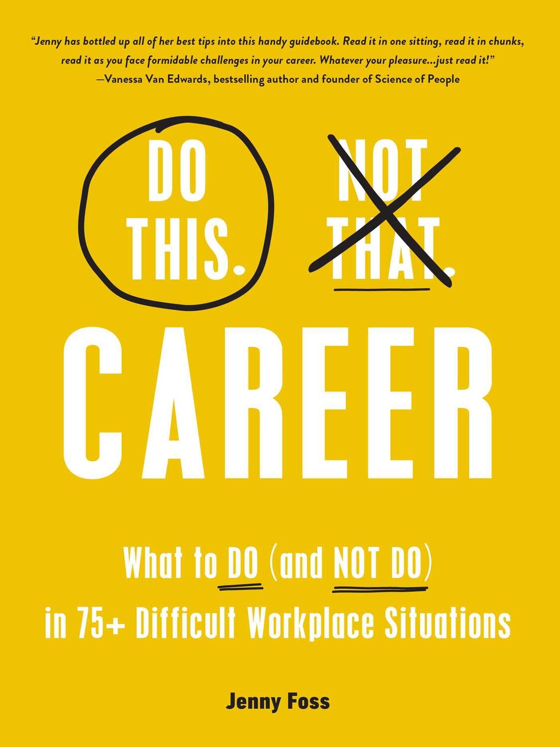Bild: 9781507219669 | Do This, Not That: Career | Jenny Foss | Buch | Do This Not That