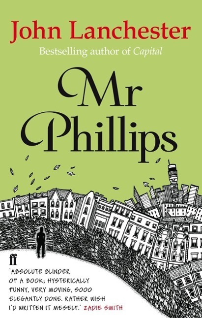 Cover: 9780571294862 | Mr Phillips | John Lanchester | Taschenbuch | Englisch | 2013