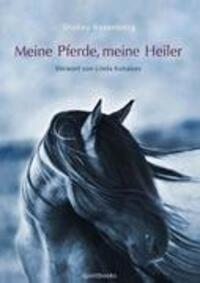 Cover: 9783868506402 | Meine Pferde, meine Heiler | Vorwort von Linda Kohanov | Rosenberg
