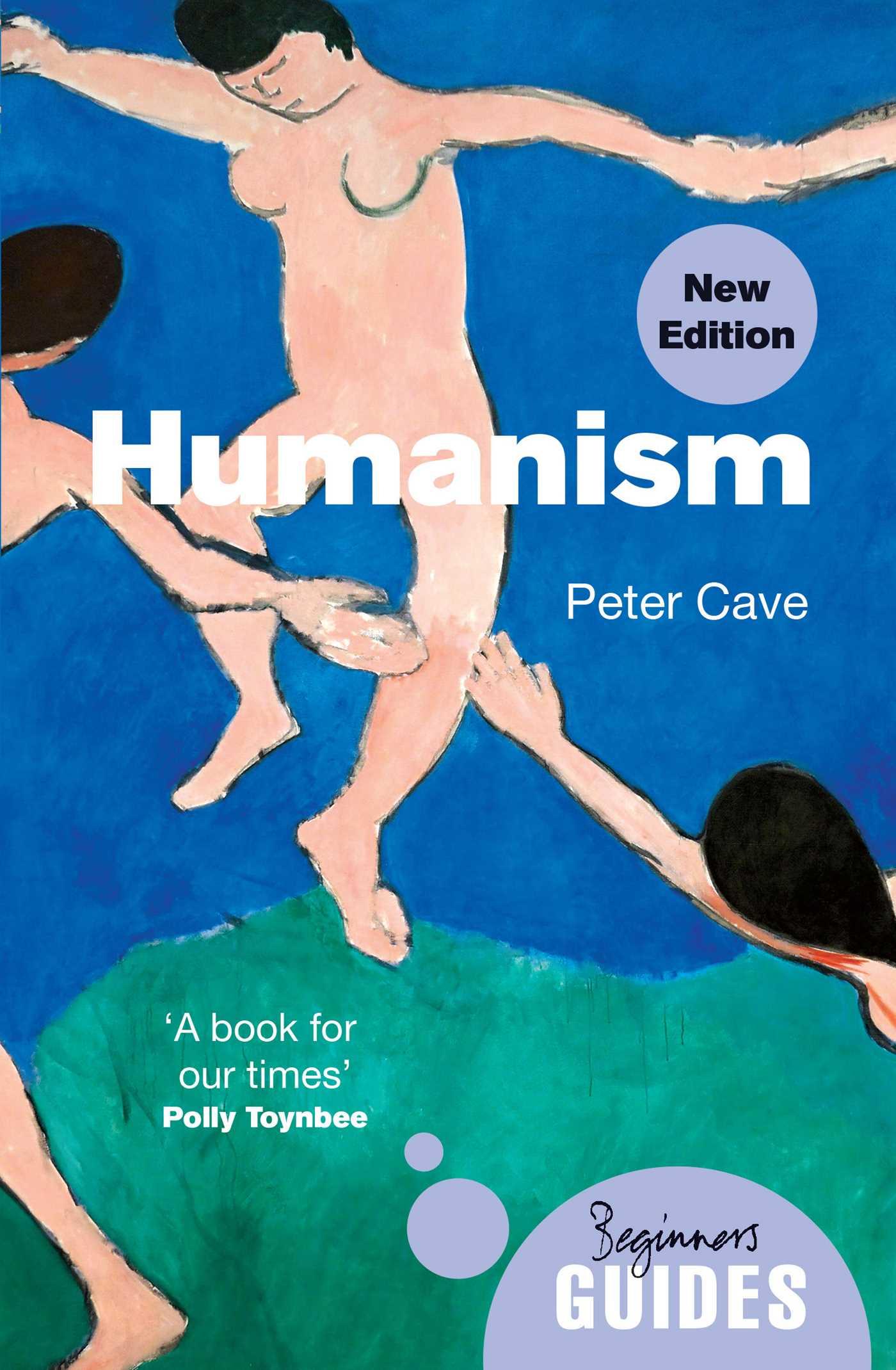 Cover: 9780861543564 | Humanism | A Beginner's Guide (updated edition) | Peter Cave | Buch