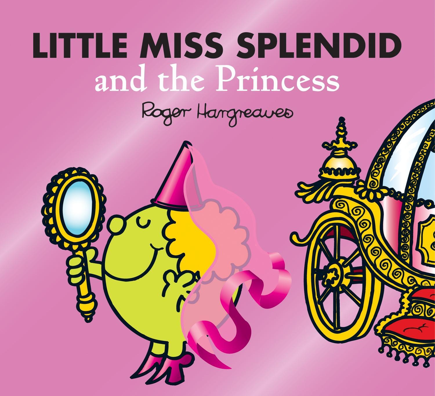 Cover: 9780755500857 | Little Miss Splendid and the Princess | Adam Hargreaves | Taschenbuch